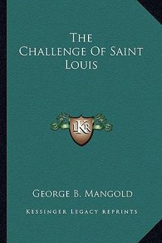 The Challenge of Saint Louis