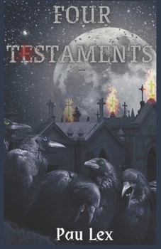 Paperback Four Testaments Book