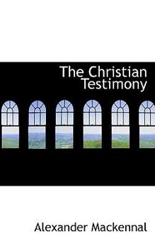 The Christian Testimony