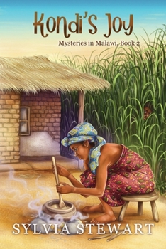 Kondi's Joy - Book #2 of the Mysteries in Malaw