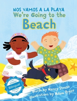 Hardcover We're Going to the Beach / Nos vamos a la playa Book