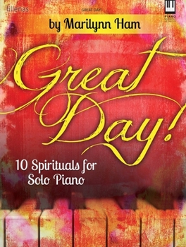 Paperback Great Day!: 10 Spirituals for Solo Piano Book