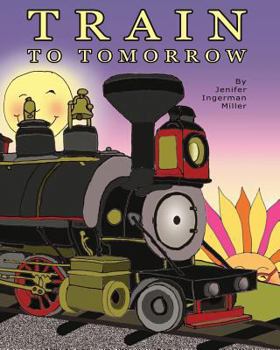 Paperback Train To Tomorrow Book