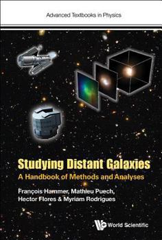 Paperback Studying Distant Galaxies: A Handbook of Methods and Analyses Book