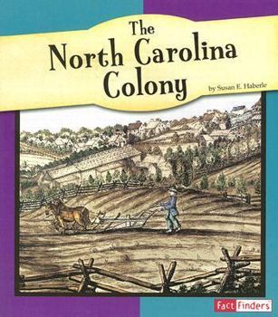Paperback The North Carolina Colony (Fact Finders: the American Colonies) Book