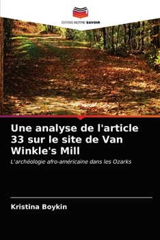 Paperback Une analyse de l'article 33 sur le site de Van Winkle's Mill [French] Book