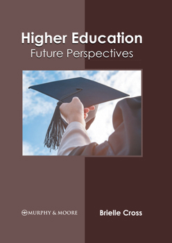 Hardcover Higher Education: Future Perspectives Book