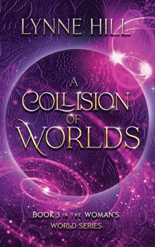 Hardcover A Collision of Worlds Book