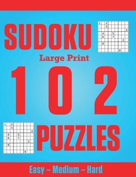 Easy – Medium – Hard : Great sudoku puzzles for everyone, large one puzzle per page: Great sudoku puzzles for everyone, large one puzzle per page