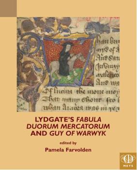 Paperback Lydgate's Fabula Duorum Mercatorum and Guy of Warwyk Book