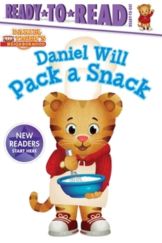 Paperback Daniel Will Pack a Snack: Ready-To-Read Ready-To-Go! Book