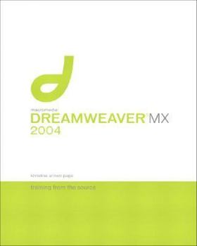 Paperback Macromedia Dreamweaver MX 2004: Training from the Source Book