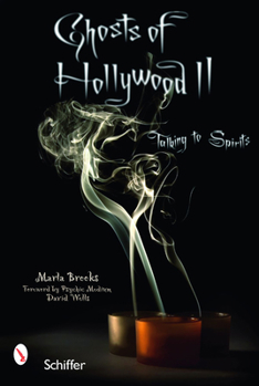 Paperback Ghosts of Hollywood II: Talking to Spirits Book