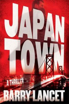 Japantown - Book #1 of the Jim Brodie