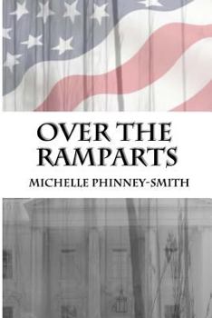 Paperback Over the Ramparts: First in the Reclaiming America Series Book