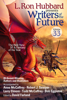 Writers of the Future Volume 33 - Book #33 of the L. Ron Hubbard Presents Writers of the Future