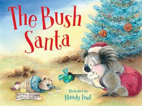 Paperback The Bush Santa Book