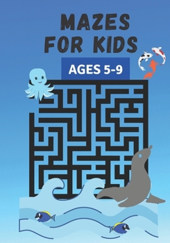 Paperback Mazes for kids ages 5-9: children's games, activity book