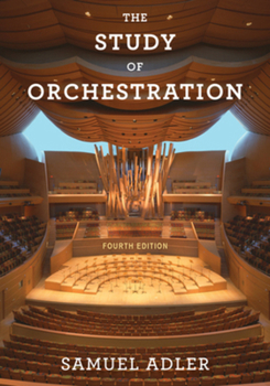 Paperback The Study of Orchestration Book