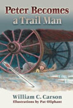 Hardcover Peter Becomes a Trail Man Book