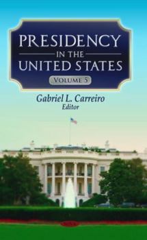 Hardcover Presidency in the United States Book