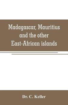 Paperback Madagascar, Mauritius and the other East-African islands Book