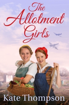 Paperback The Allotment Girls Book