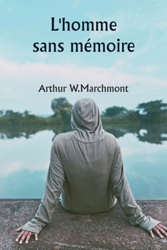 Paperback L'homme sans mémoire [French] Book