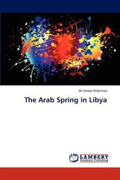 Paperback The Arab Spring in Libya Book