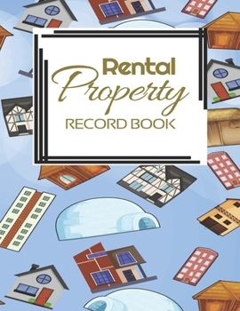 Paperback Rental Property Record Book: Rental Property Landlord Income Maintenance Management Tracker Record Book