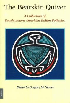 Paperback Bearskin Quiver: A Collection of Southwestern American Indian Folktales Book