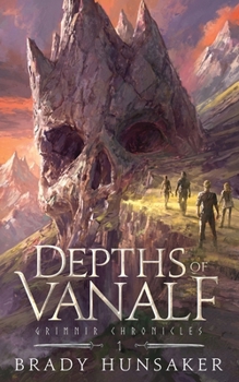 Paperback Depths of Vanalf: Grimnir Chronicles 1 Book