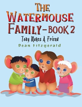 Paperback The Watermouse Family - Book 2 Book