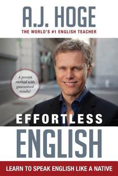 Paperback Effortless English: Learn To Speak English Like A Native Book