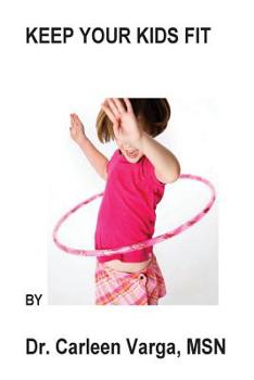 Paperback Keep your kids fit Book