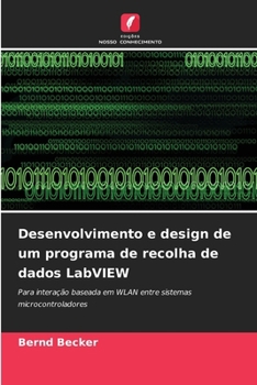 Paperback Desenvolvimento e design de um programa de recolha de dados LabVIEW [Portuguese] Book