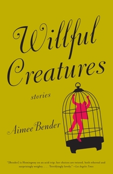 Paperback Willful Creatures Book