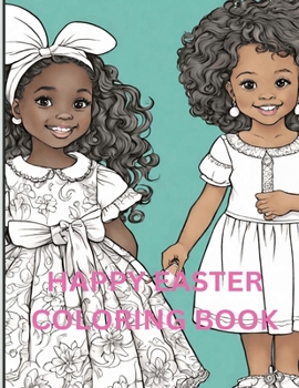 Easter Joy: Coloring Book for Black Girls
