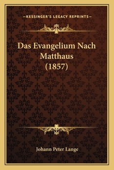 Paperback Das Evangelium Nach Matthaus (1857) [German] Book