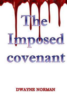 Paperback The Imposed Covenant Book