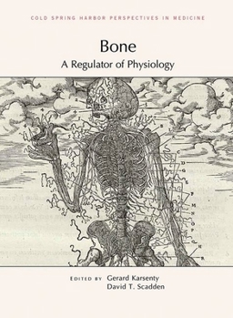 Hardcover Bone: A Regulator of Physiology Book
