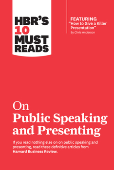 Paperback Hbr's 10 Must Reads on Public Speaking and Presenting (with Featured Article How to Give a Killer Presentation by Chris Anderson) Book