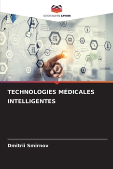 Paperback Technologies Médicales Intelligentes [French] Book