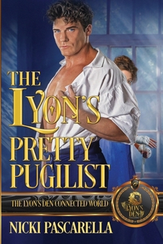 Paperback The Lyon's Pretty Pugilist: The Lyon's Den Connected World Book