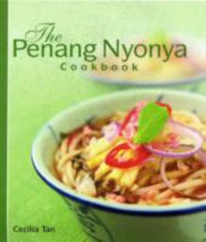 Paperback The Penang Nyonya Cookbook. by Cecilia Tan Book
