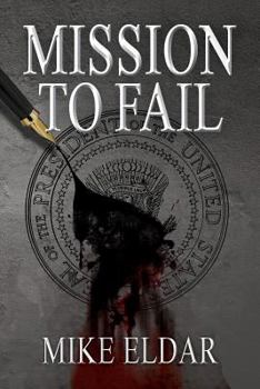Paperback Mission to Fail Book