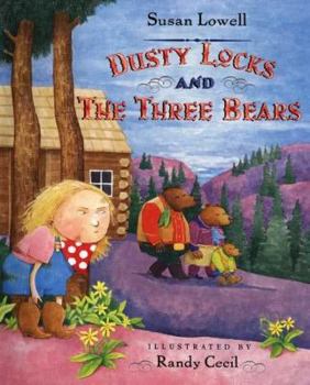 Paperback Dusty Locks and the Three Bears Book