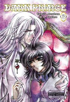 Dark Prince Volume 3 (Yaoi) - Book #3 of the Dark Prince