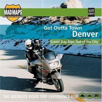 MAD Maps - Get Outta Town Scenic Road Trips Map - Denver - GOTDEN1