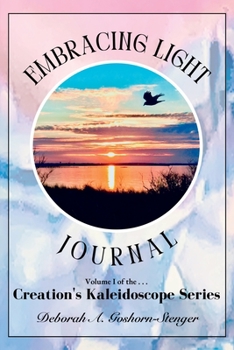 Paperback Embracing Light Journal Book